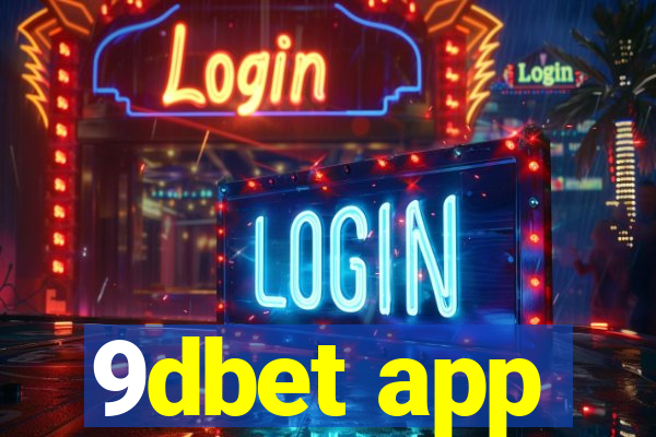 9dbet app